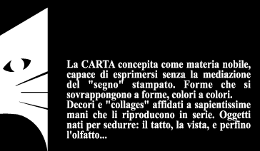 Mastri Cartai Editore - Lampade in carta, album per foto, portafoto, borse in tessuto. La carta giunse in Europa nel XII secolo. Importata da Damasco attraverso Costantinopoli o dall'Africa attraverso la Sicilia era un prodotto mediocre se paragonato alla pergamena e per di pi&ugrave; musulmano, tanto che Federico II in un editto del 1221 ne proib&igrave; l'uso negli atti pubblici. Tuttavia il consumo non fece che aumentare e nel XIII secolo le flotte mercantili del Mediterraneo e dell'Adriatico, finanziate da grossi commercianti (in gran parte veneziani), si spartivano il fiorente mercato.